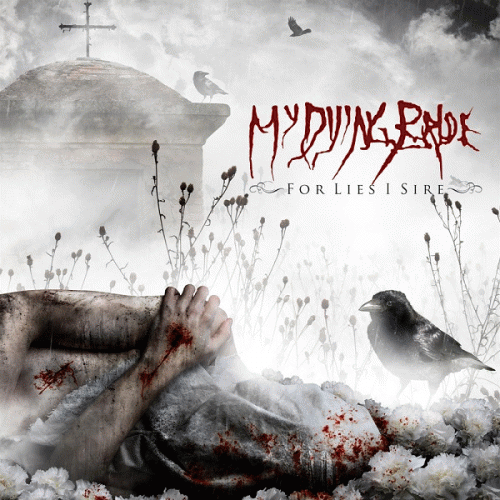 My Dying Bride : For Lies I Sire